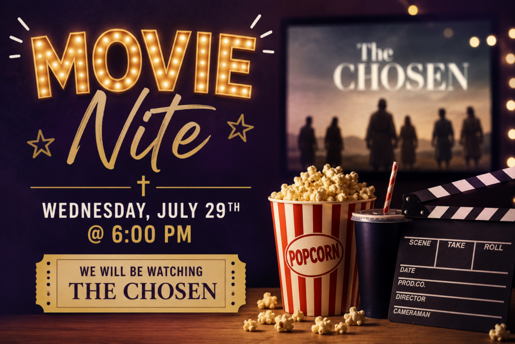 Movie Night Featuring The Chosen | Faith Chapel